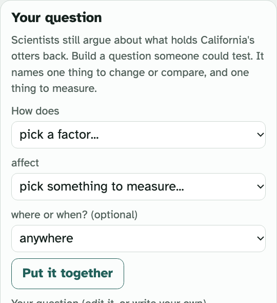 The lab's Your question box on Tab 3, with drop-down menus to pick a factor and something to measure, and a Put it together button
